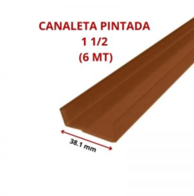 CANALETA PINTADA 1 1/2 38.1 MM (6 MT)