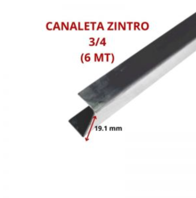 CANALETA ZINTRO 3/4 19.1 MM (6 MT)