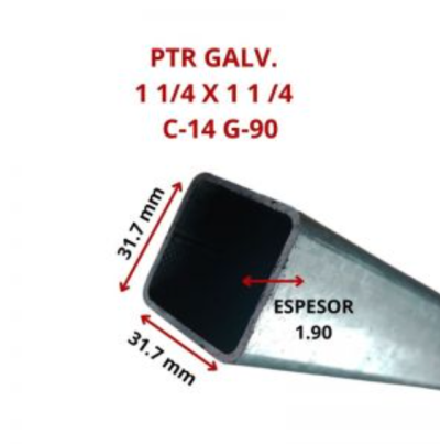 PTR GALV. 1 1/4 X 1 1 /4 31.7 X 31.7 MM C-14 G-90